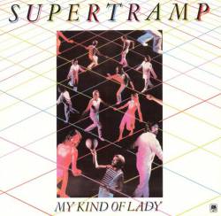 Supertramp : My Kind of Lady